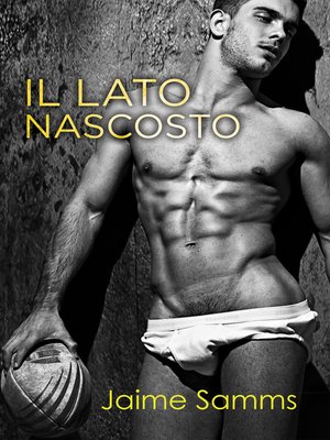 cover image of II lato nascosto